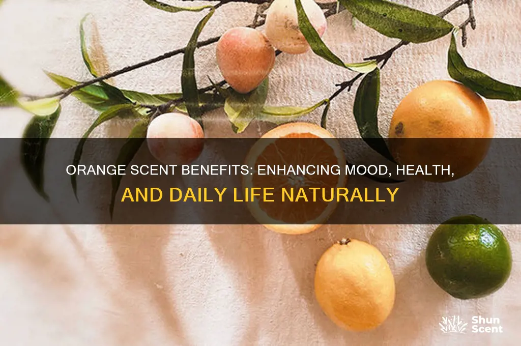 what is orange scent good for