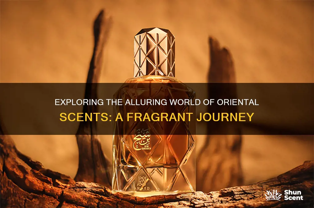 what is oriental scent