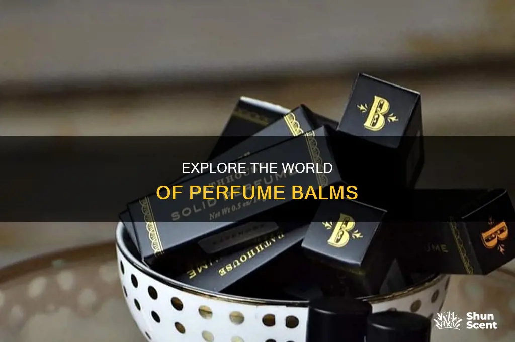 what is perfume balm