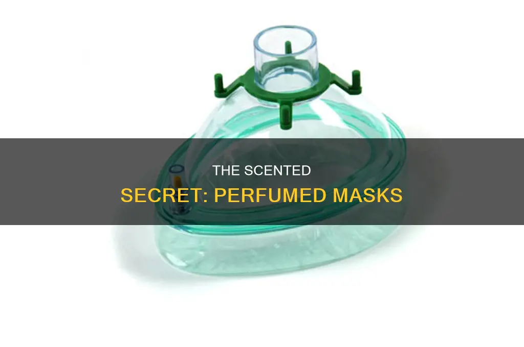 what is perfumed mask