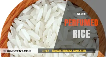 The Sweet Fragrance of Perfumed Rice