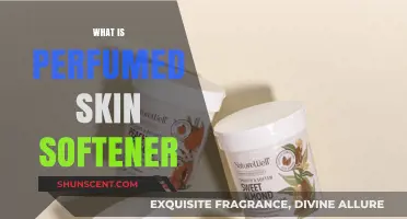 Skin Softener: How Fragrance Enhances Your Skin