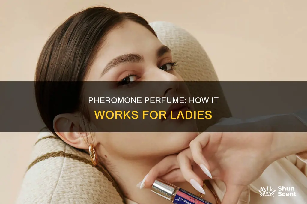 what is pheromone perfume for ladies