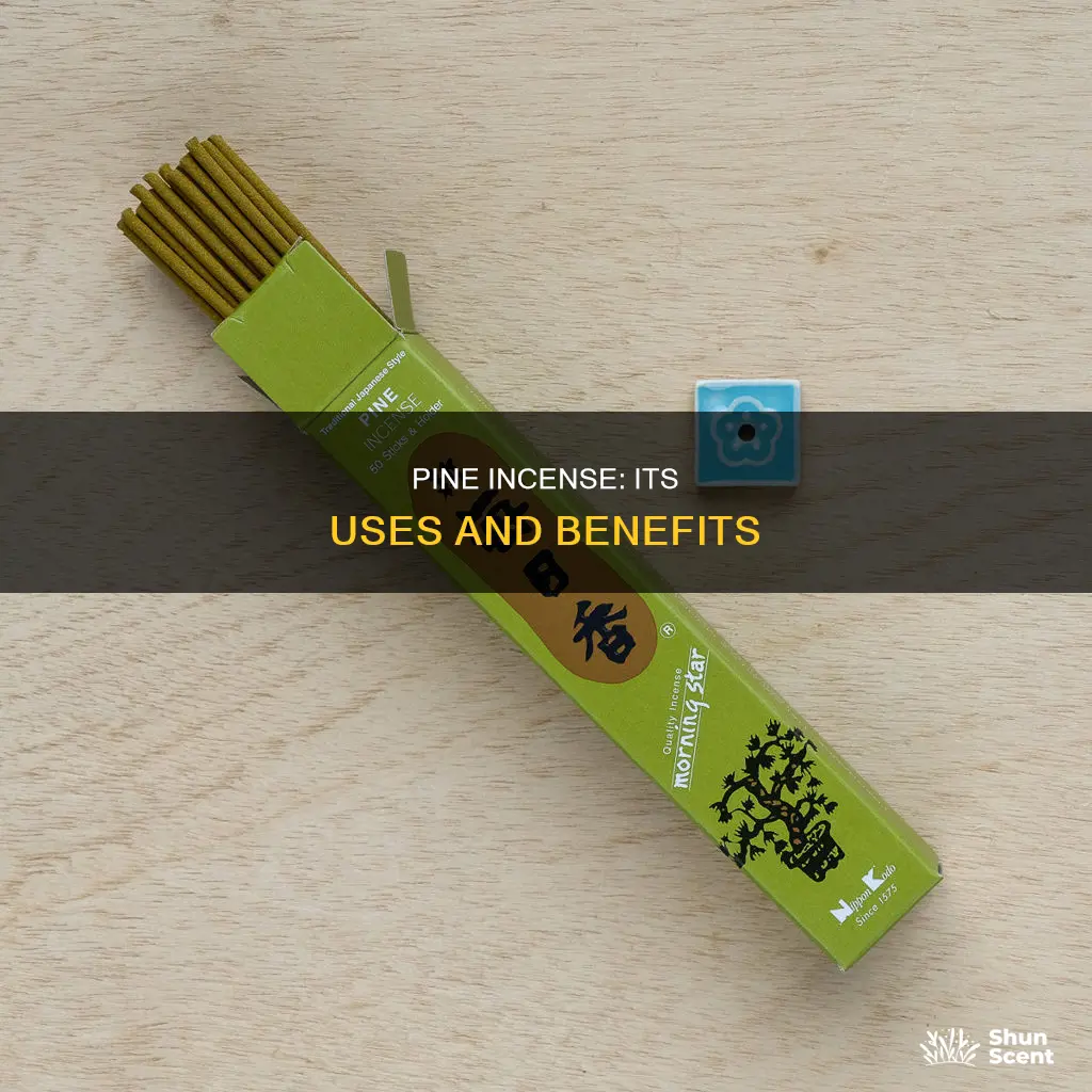 what is pine incense used for