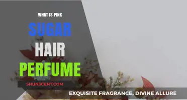 Discover Pink Sugar Hair Perfume: Sweet, Floral, and Fruity