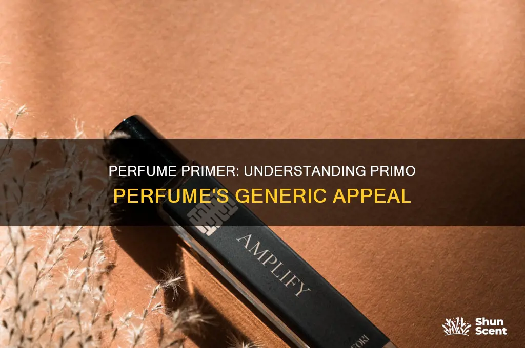 what is primo perfume generic for
