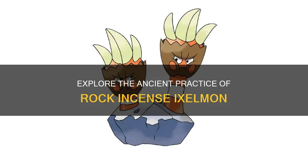 what is rock incense ixelmon