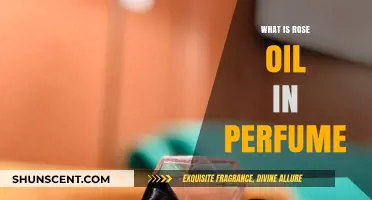 Rose Oil in Perfume: A Fragrant, Complex Ingredient