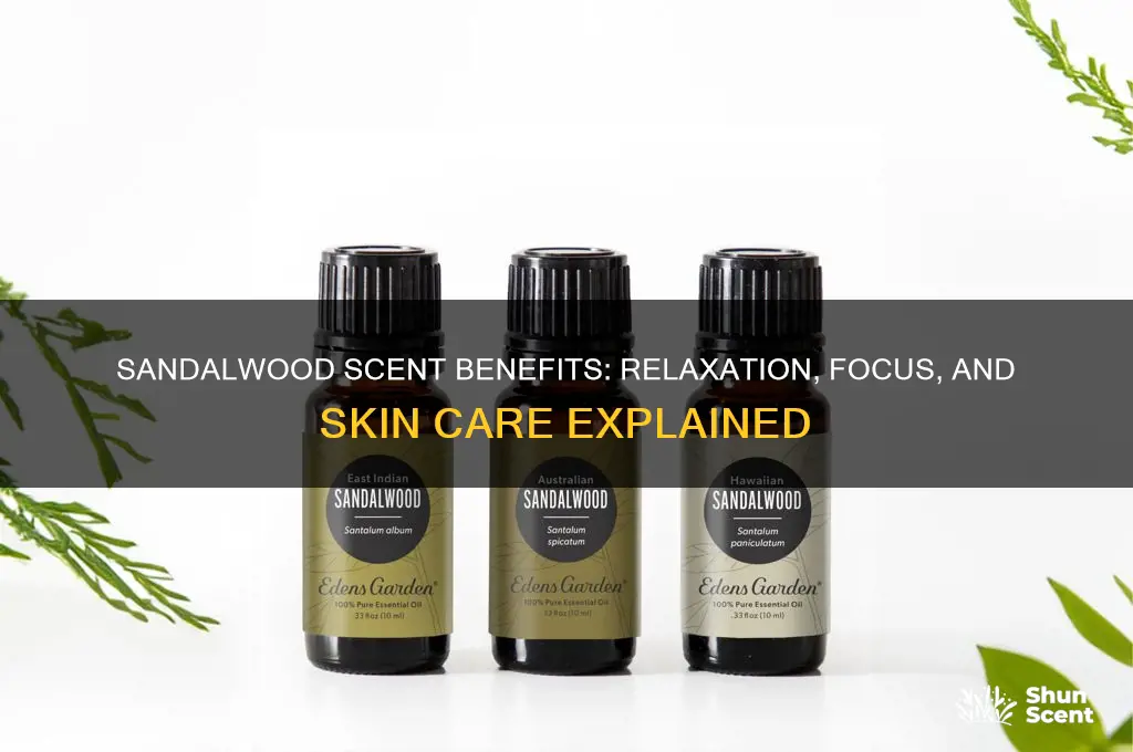 what is sandalwood scent good for