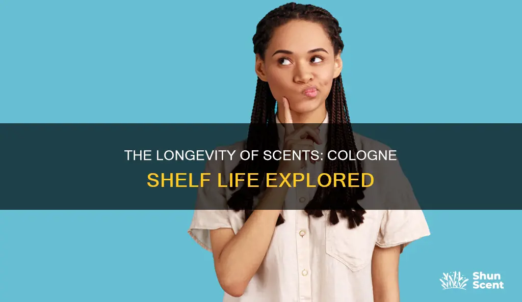 what is shelf life of cologne