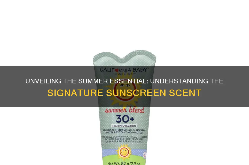 what is sunscreen scent