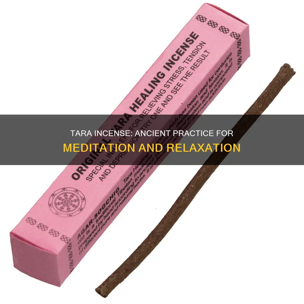 what is tara incense