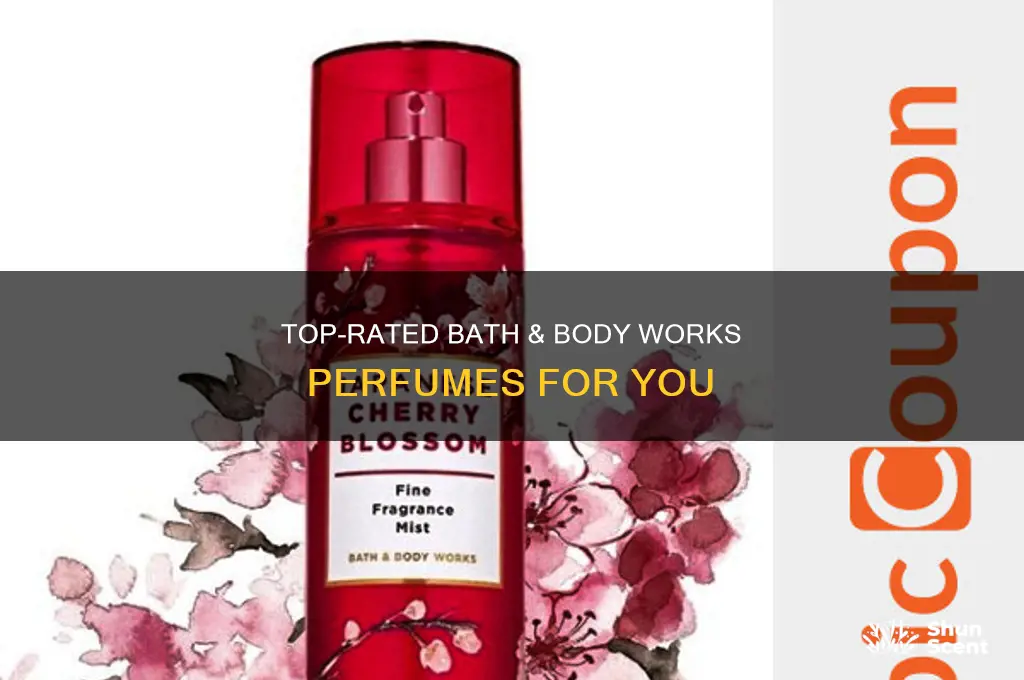 what is the best bath and body works perfume