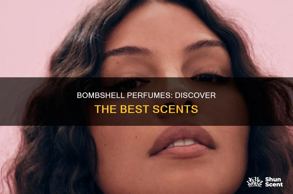 what is the best bombshell perfume