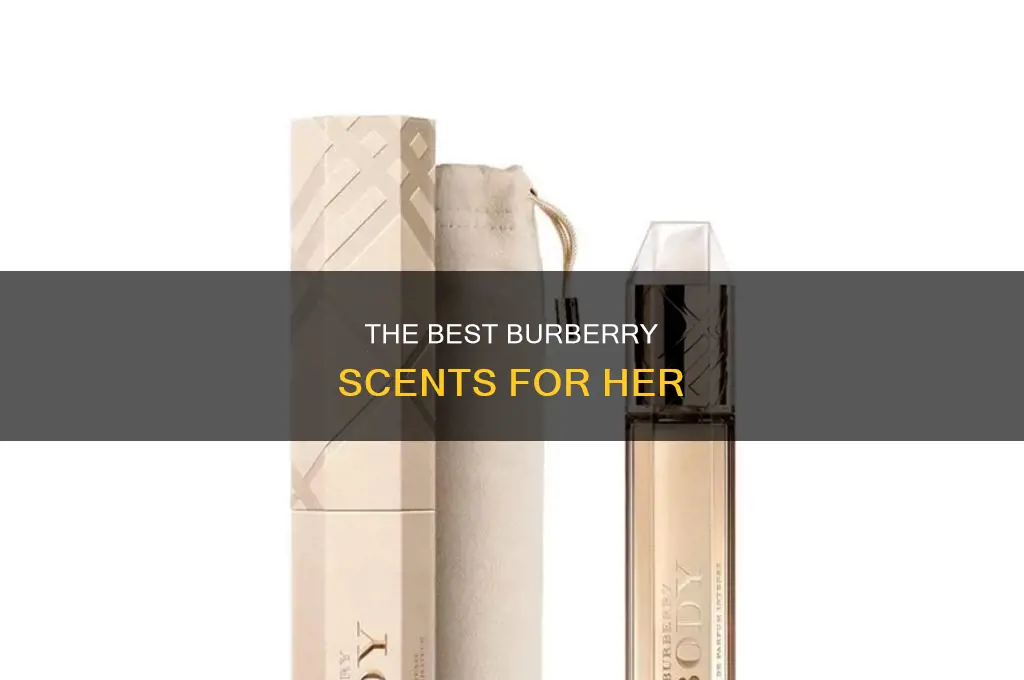 what is the best burberry perfume for women