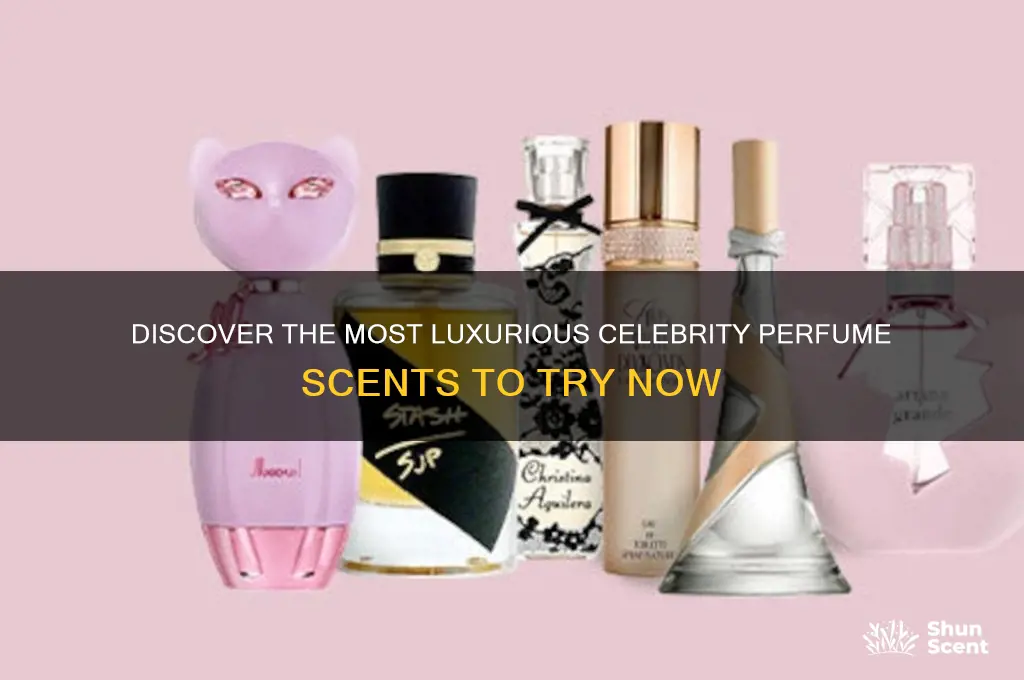 what is the best celebrity perfume scent