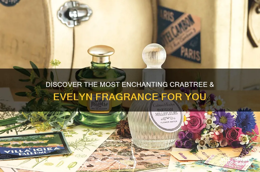 what is the best crabtree and evelyn scent