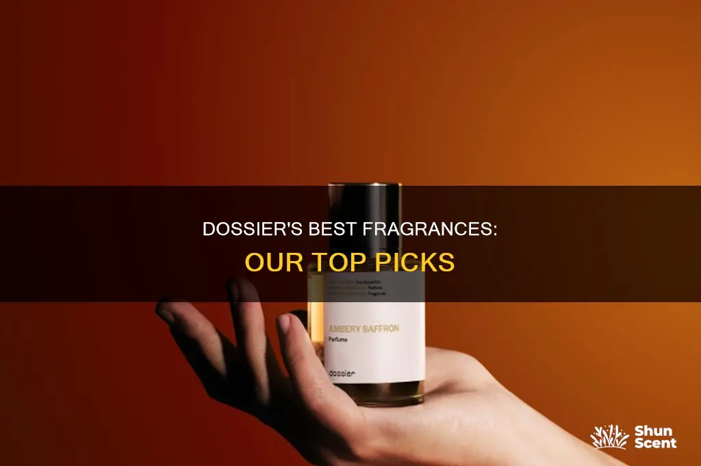what is the best dossier perfume