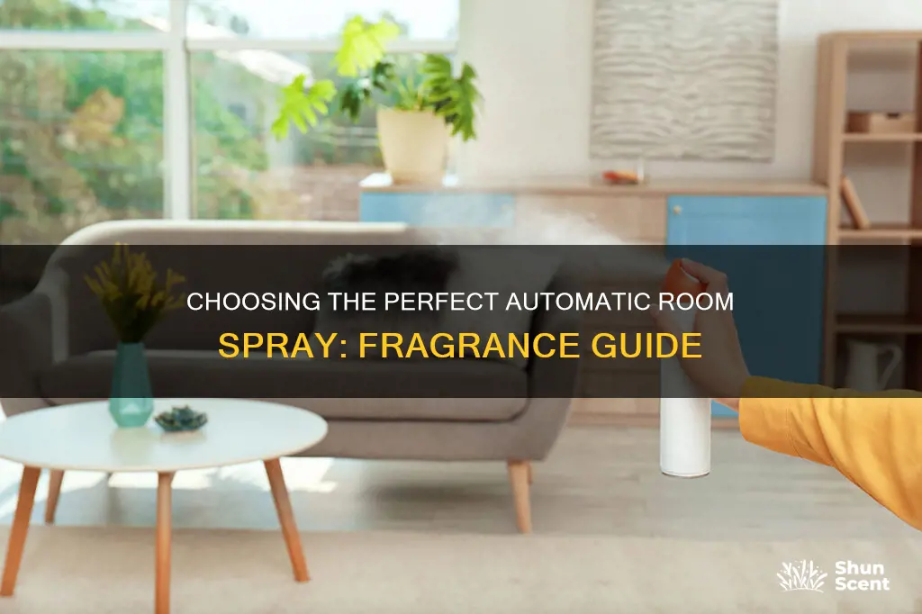 what is the best fragrance for automatic spray room freshener