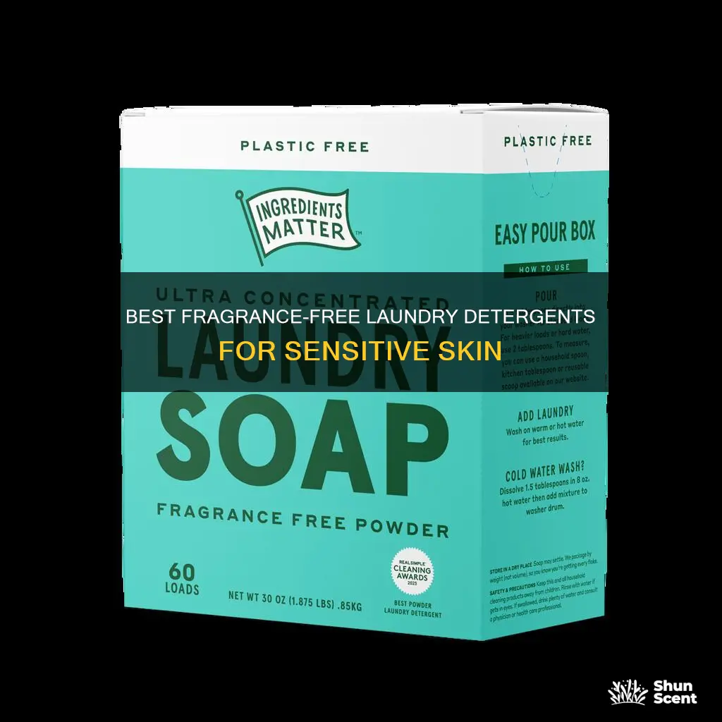 what is the best fragrance free laundry detergent