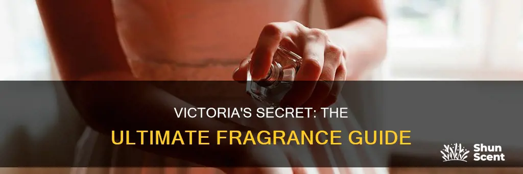 what is the best fragrance from victoria
