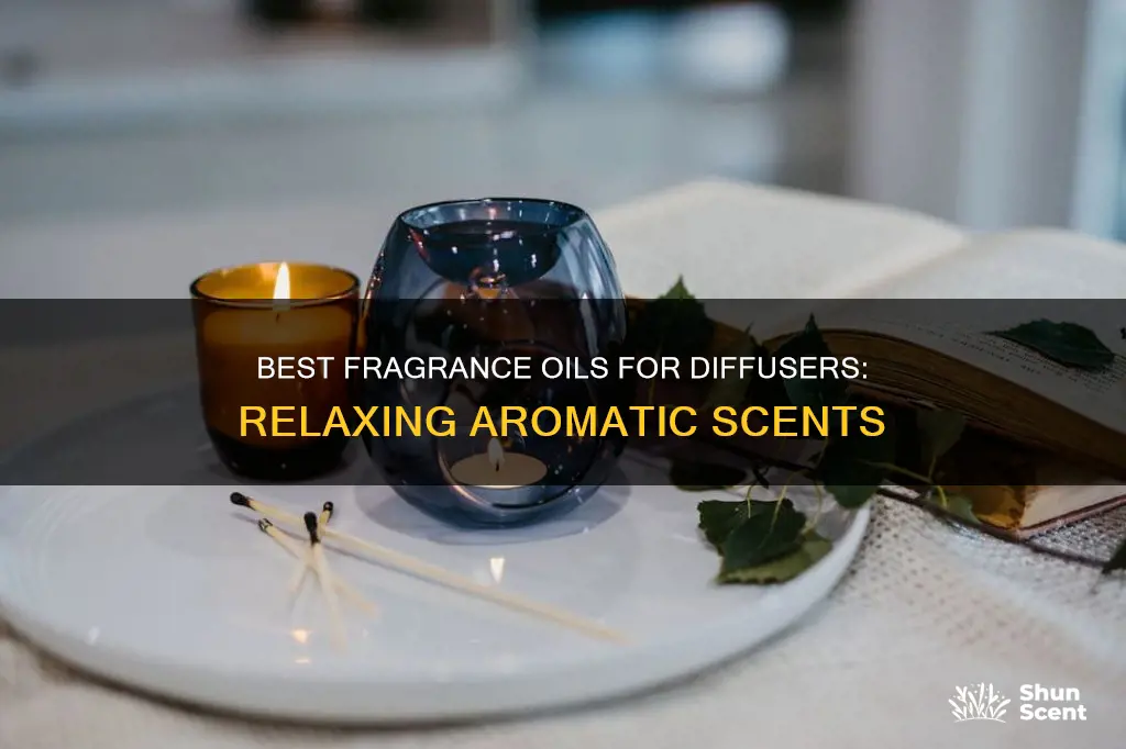 what is the best fragrance oil for diffuser