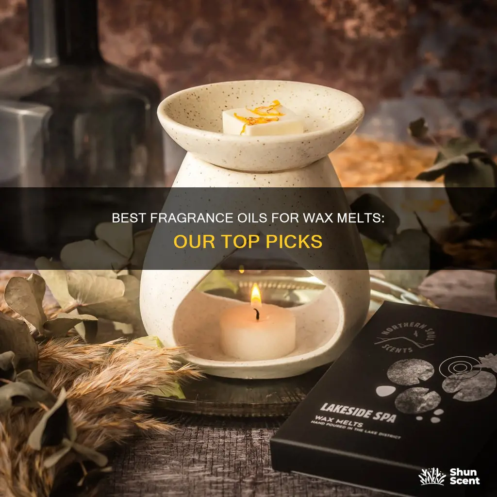 what is the best fragrance oil for wax melts