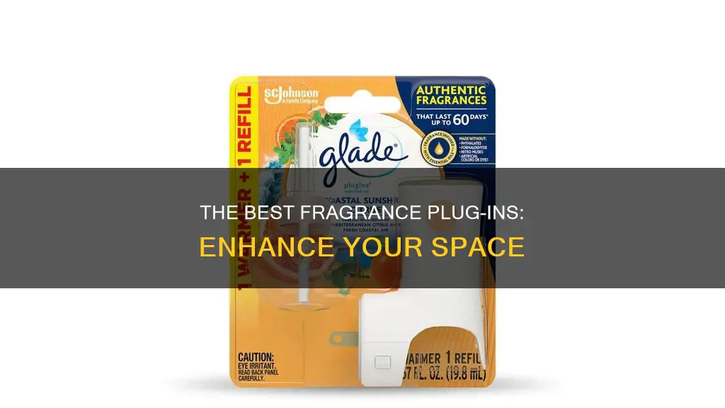 what is the best fragrance plug in