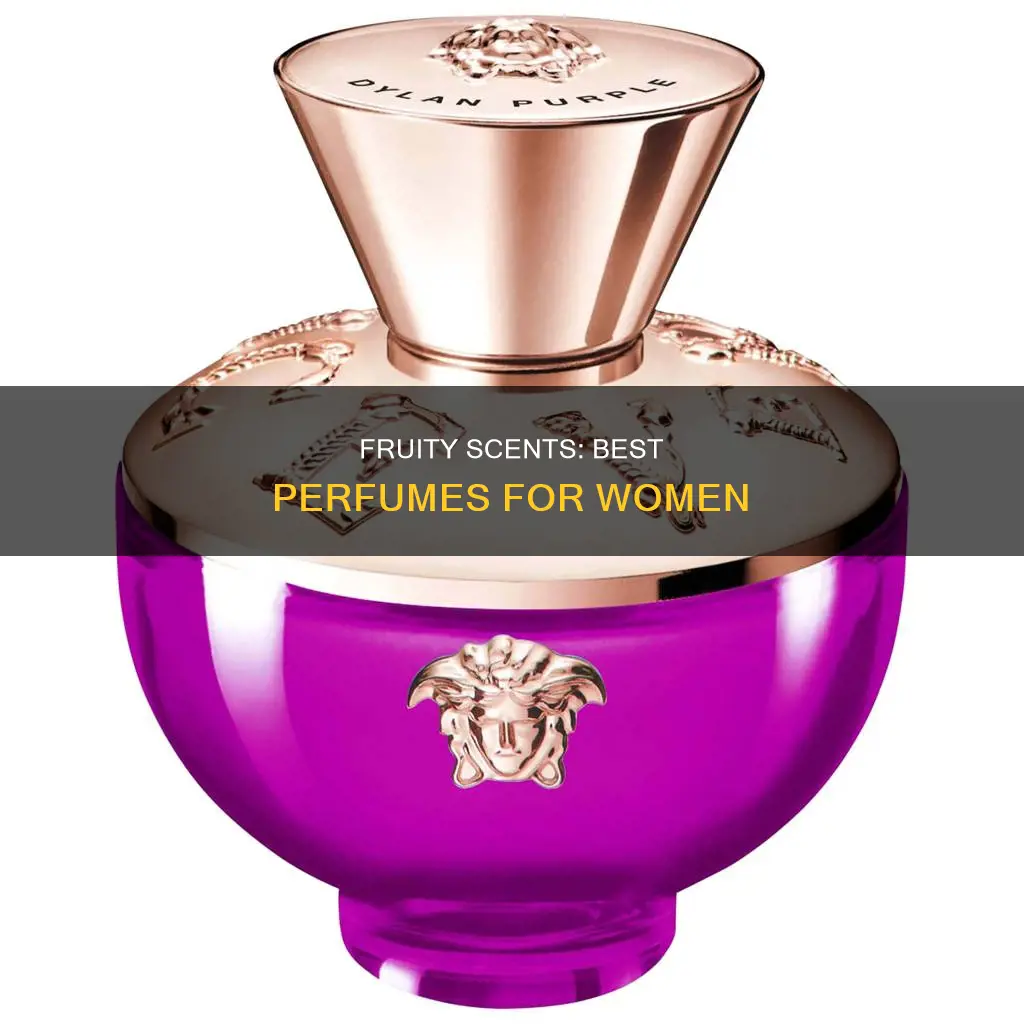 what is the best fruity smelling perfume