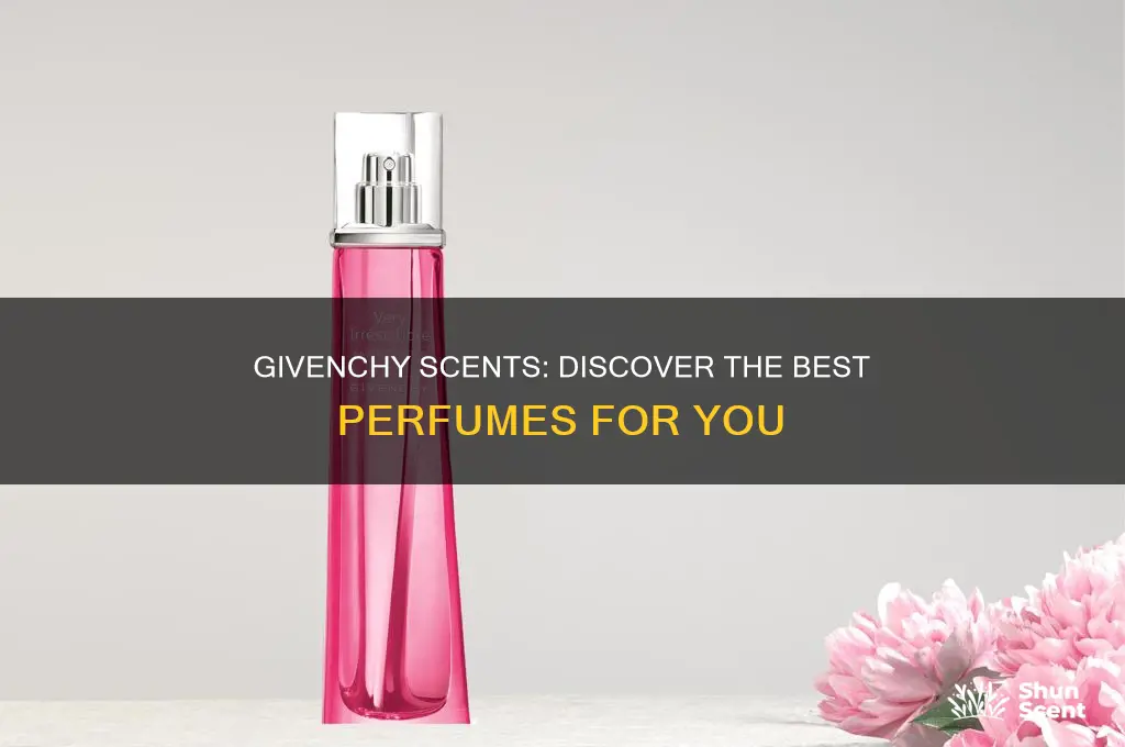 what is the best givenchy perfume