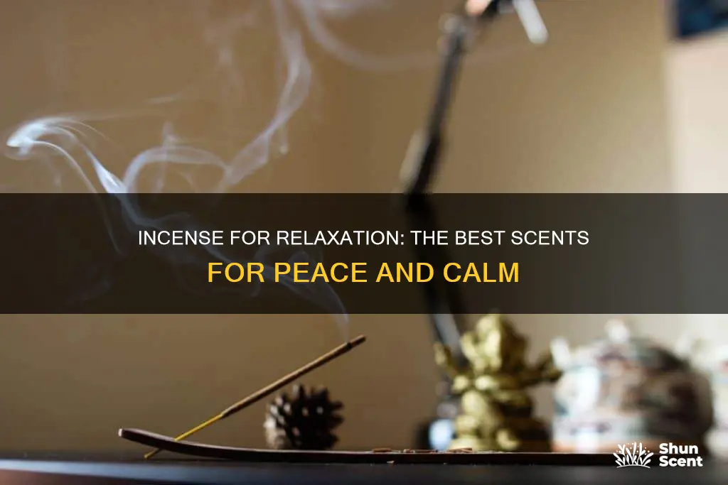 what is the best incense for relaxation