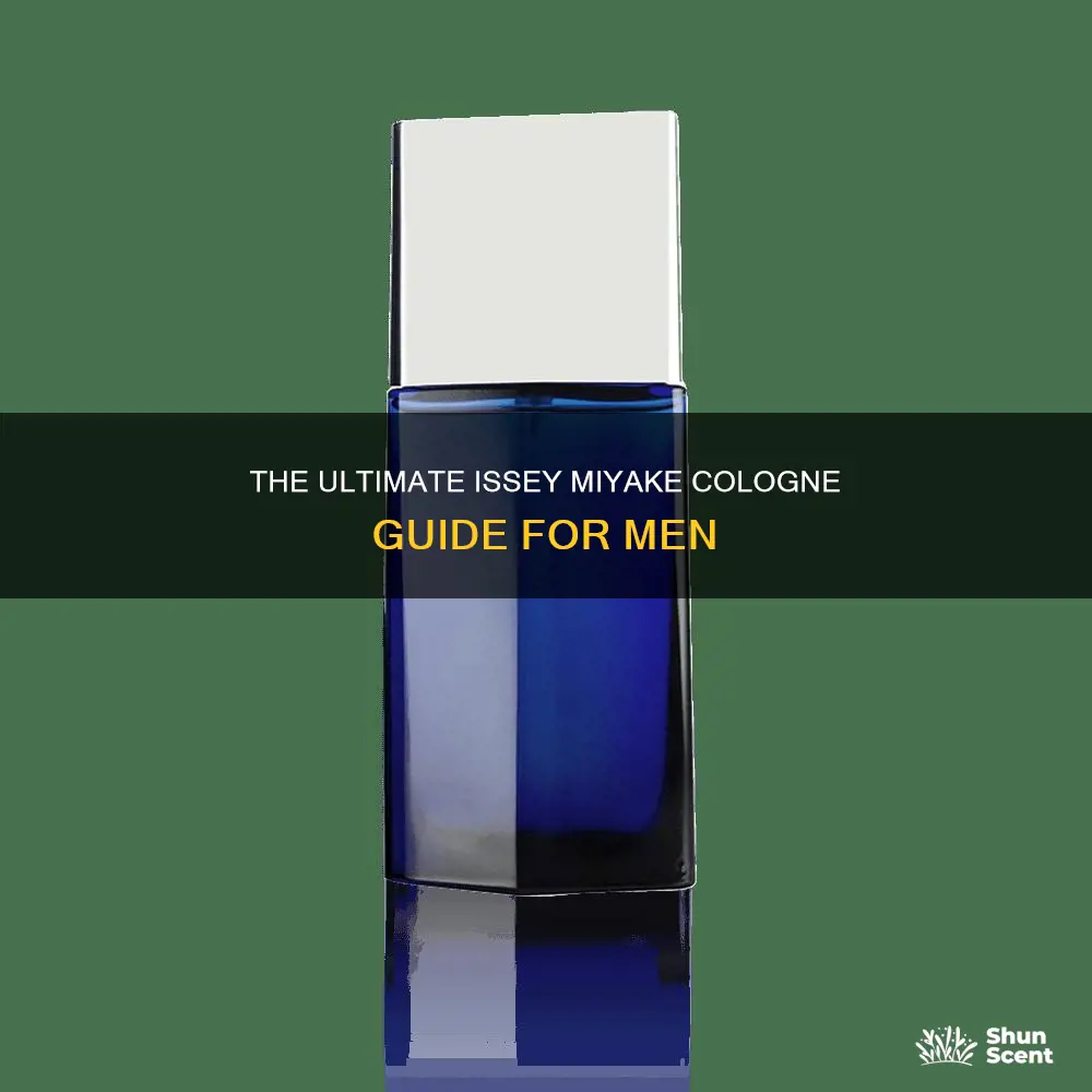 what is the best issey miyake cologne