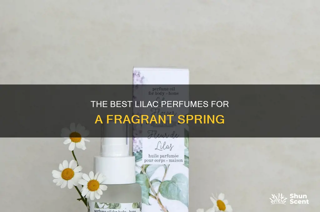 what is the best lilac perfume
