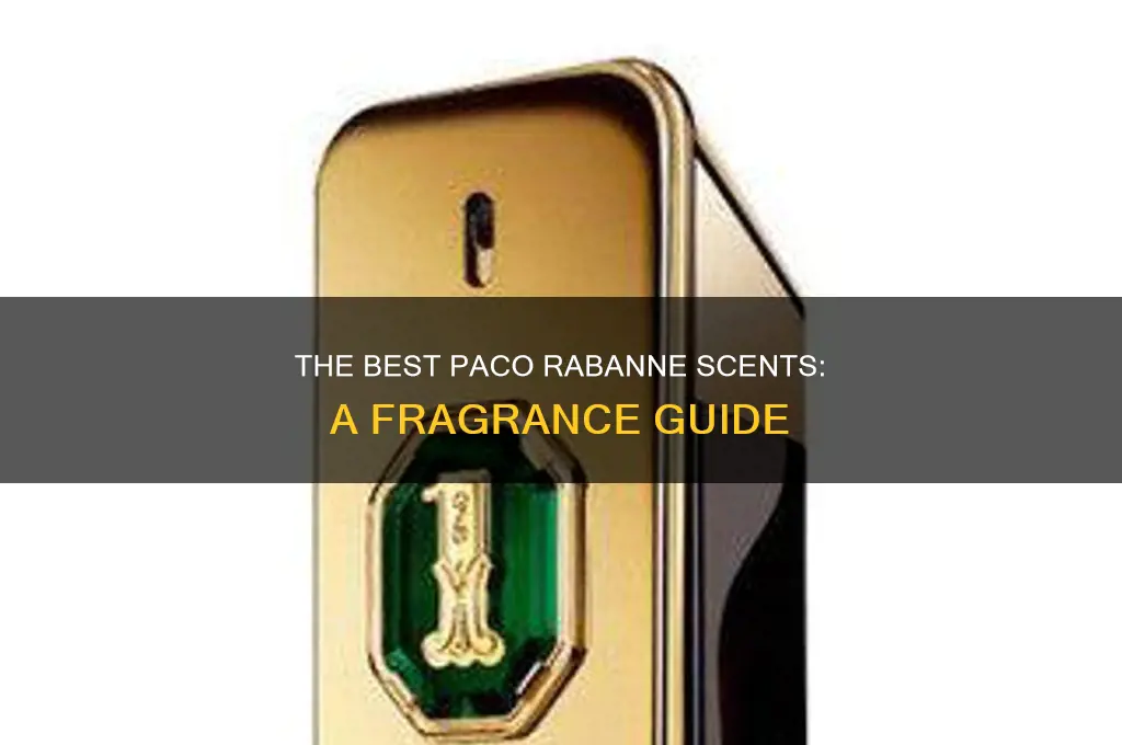 what is the best paco rabanne perfume