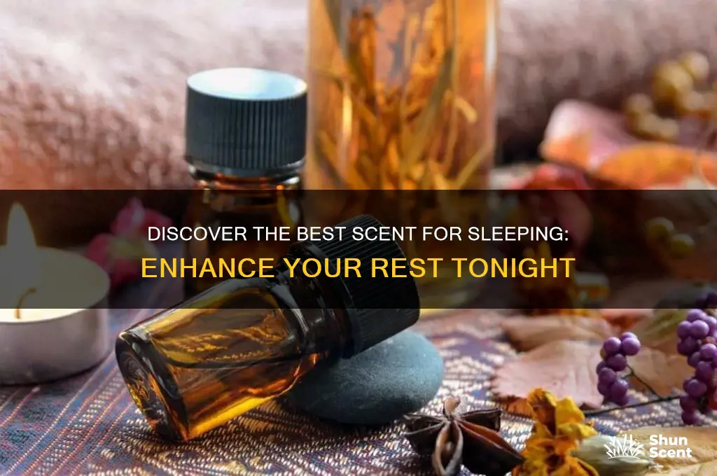 what is the best scent for sleeping