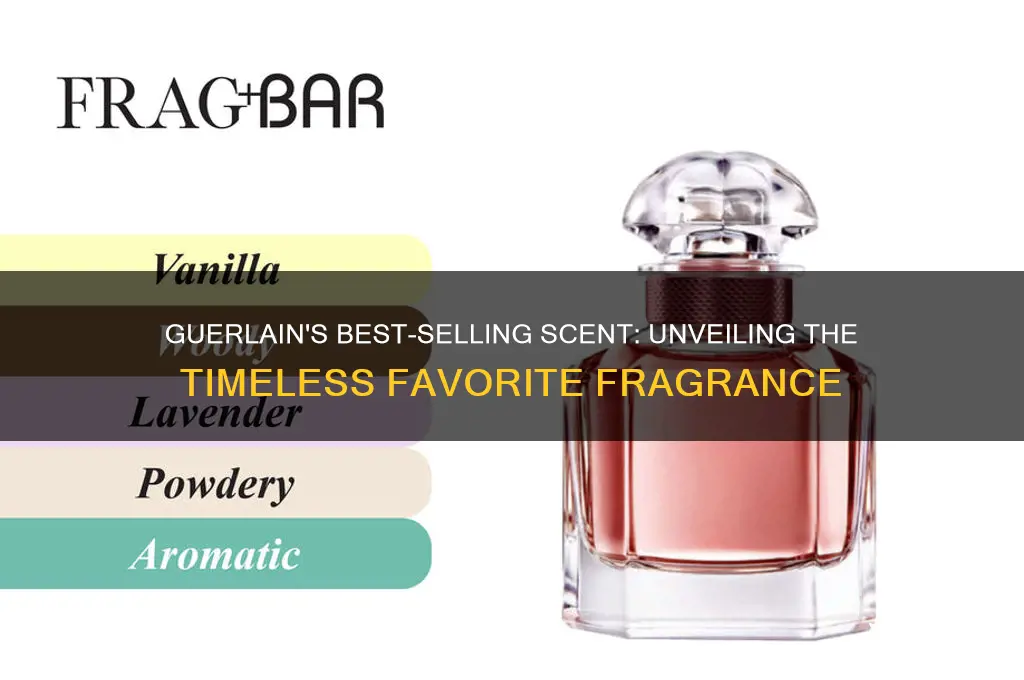 what is the best selling favorite scent from guerlain