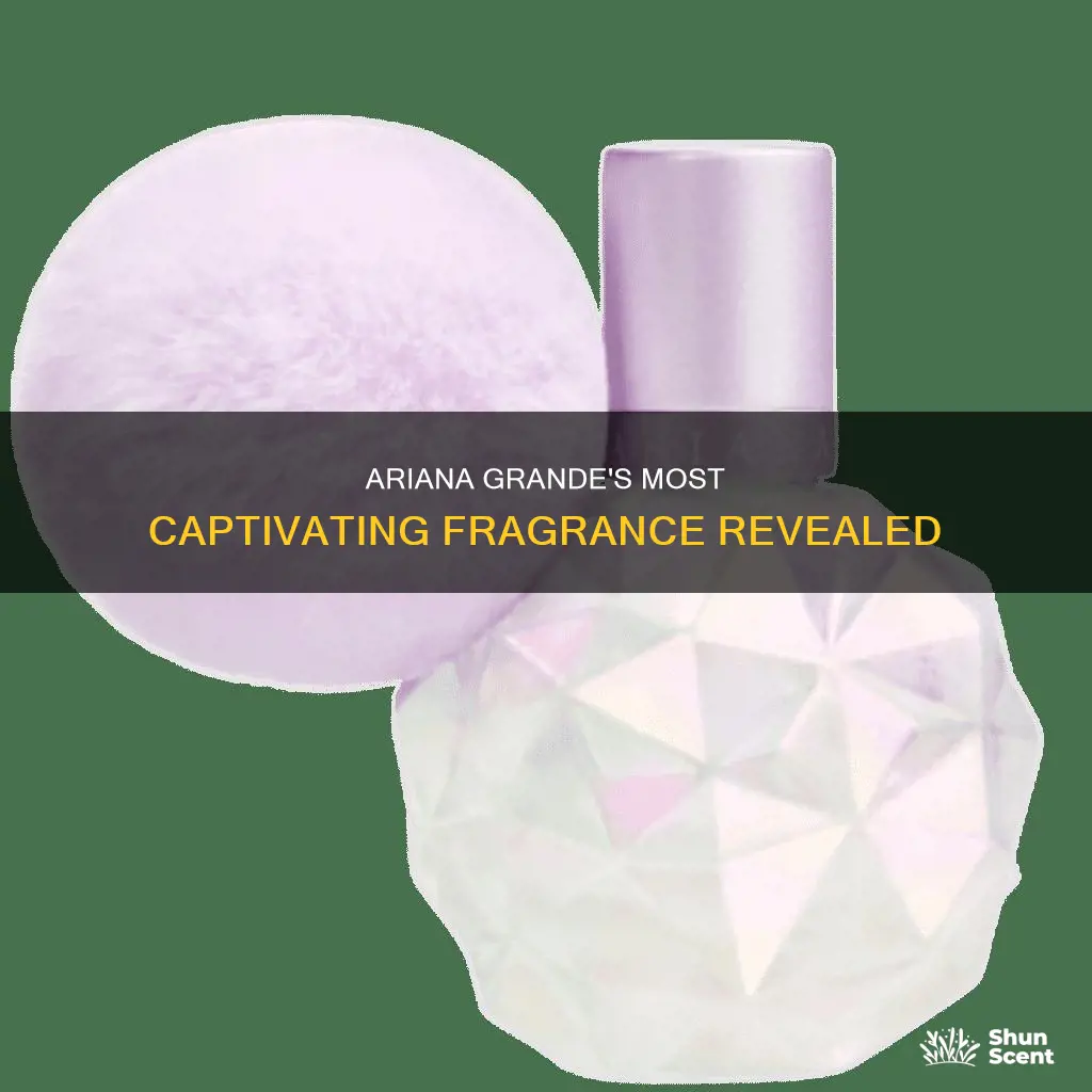 what is the best smelling ariana grande perfume