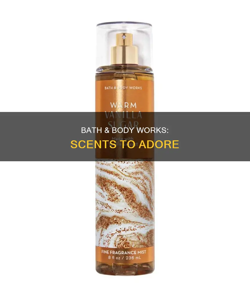 what is the best smelling bath and body works perfume