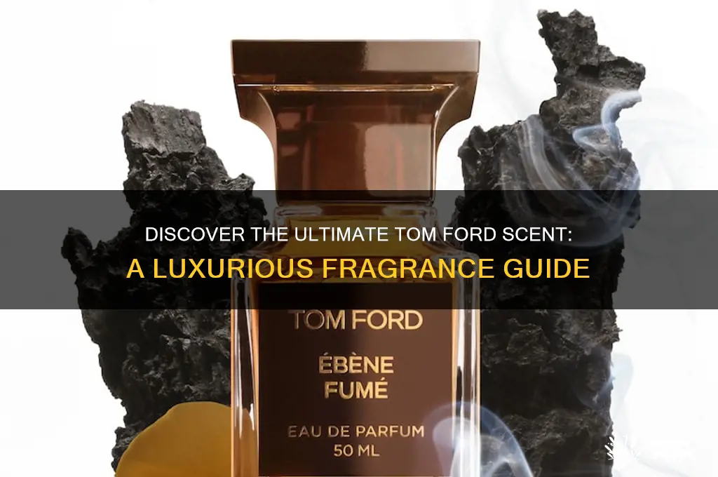 what is the best tom ford scent
