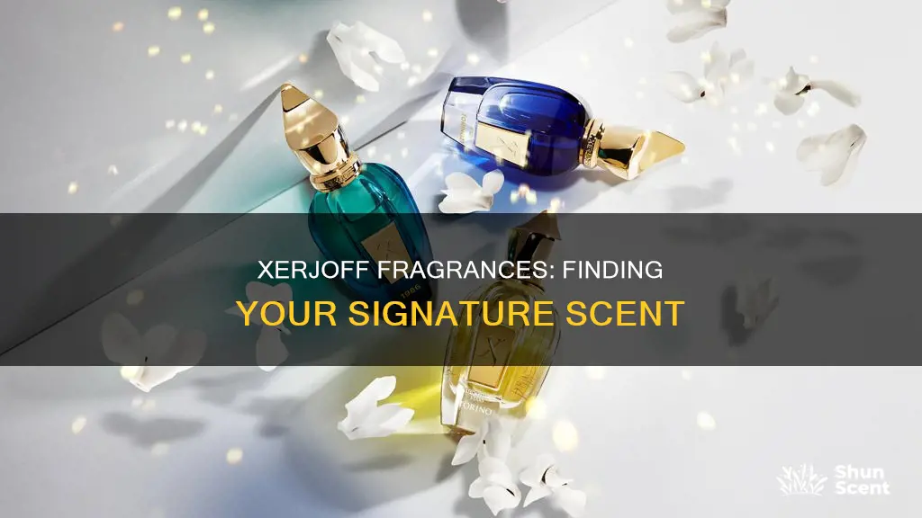 what is the best xerjoff fragrance
