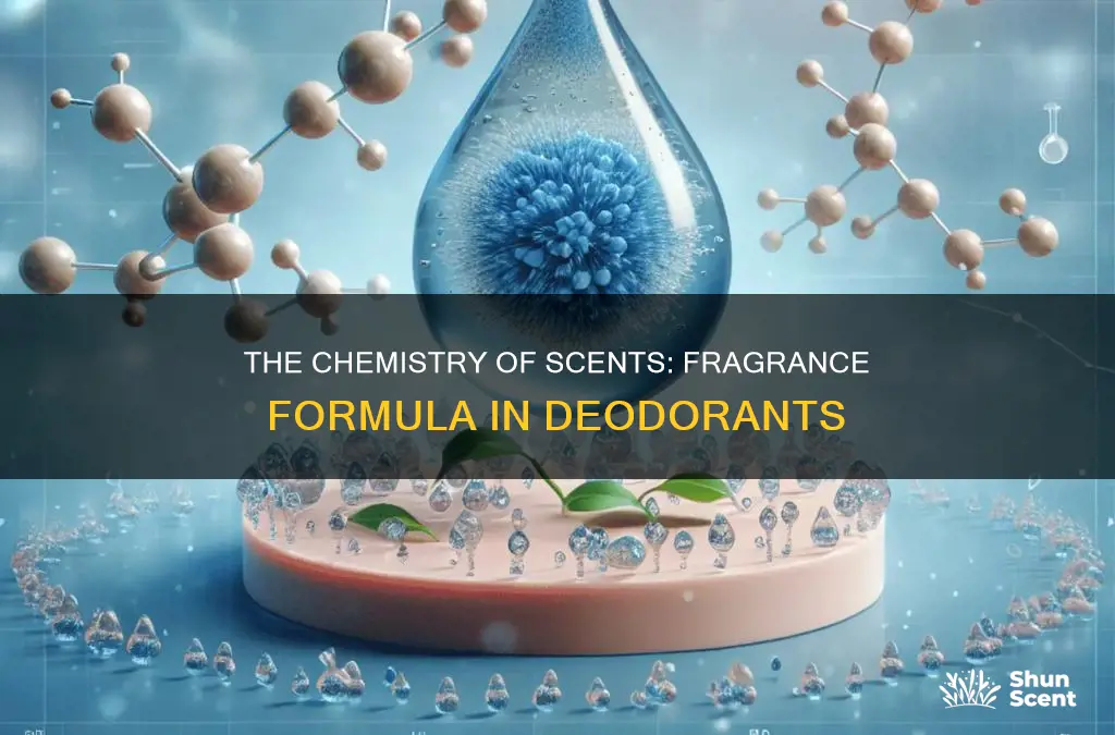 what is the chemical formula for fragrance in deoderant