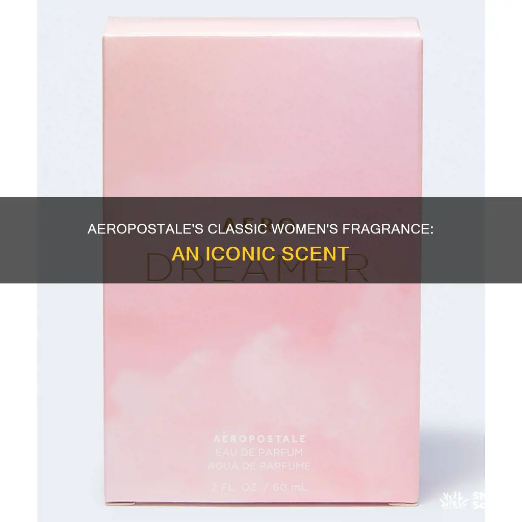 what is the classic aeropostale fragrance for women