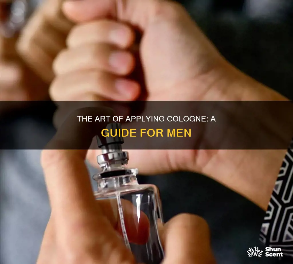 what is the correct way to put on cologne