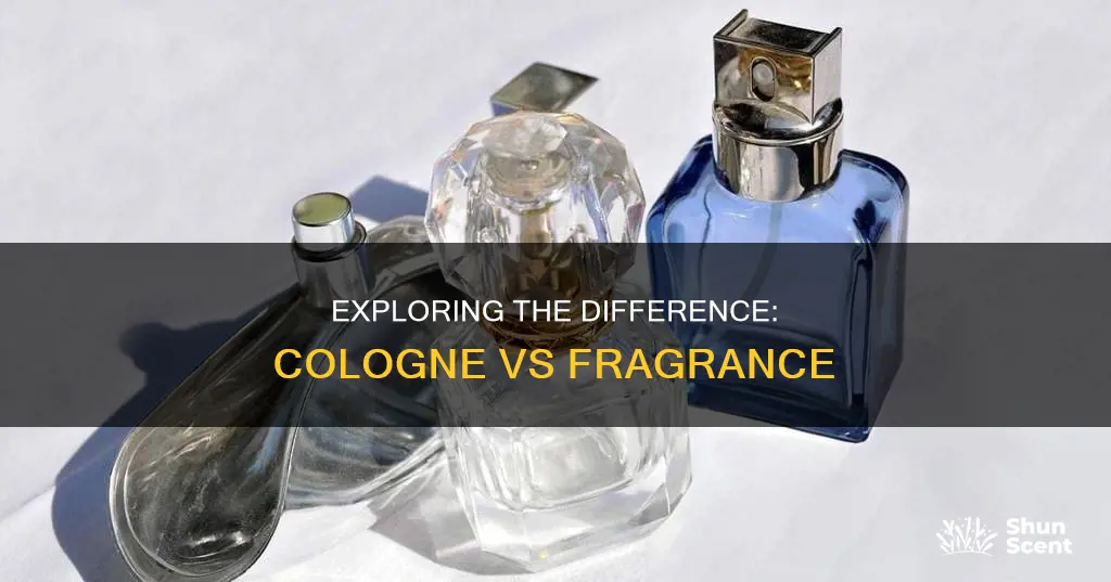 what is the difference between cologne and fragrance
