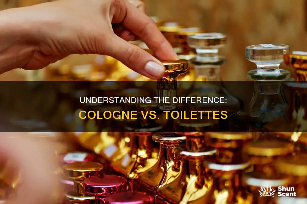 what is the difference between cologne and toilette