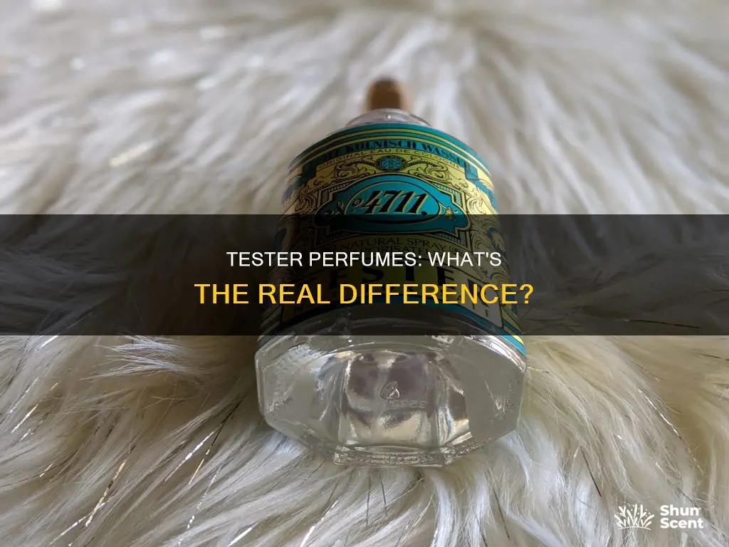 what is the difference when u buy a tester perfume