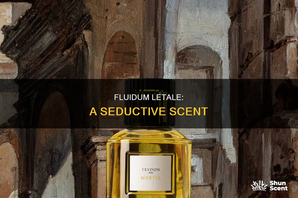 what is the fluidum letale perfume