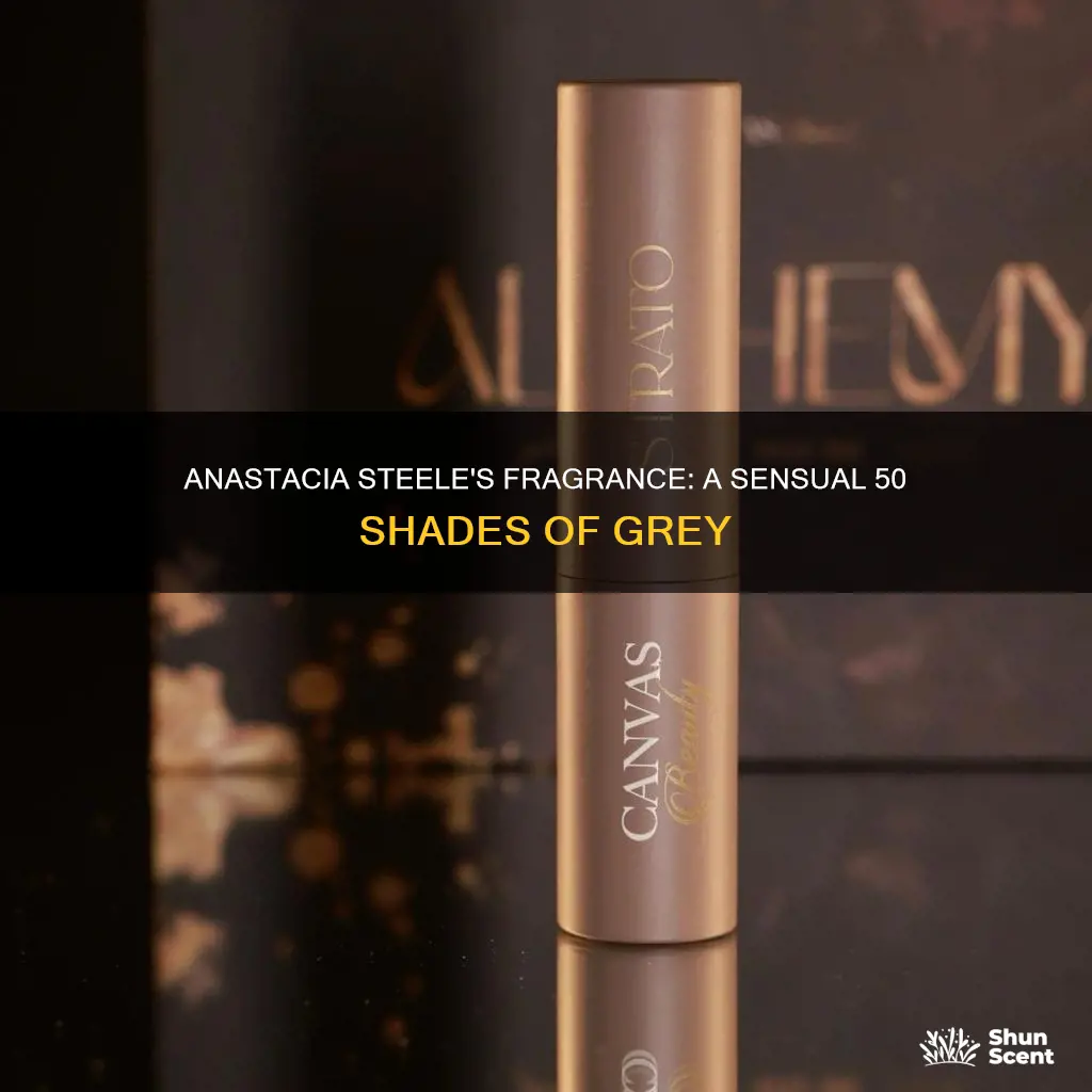 what is the fragrance anastacia steele 50 shads of gray