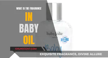 The Secret Scent of Baby Oil