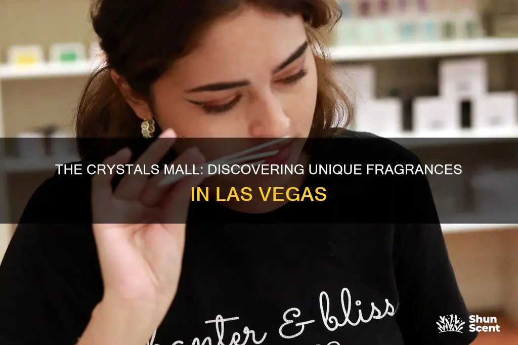 what is the fragrance in the crystals mall las vegas